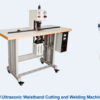 AT-603W Ultrasonic Waistband Cutting and Welding Machine